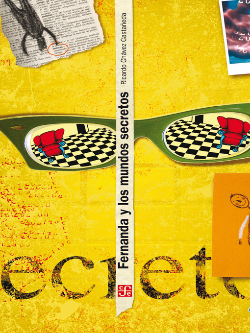 Title details for Fernanda y los mundos secretos by Ricardo Chávez Castañeda - Available